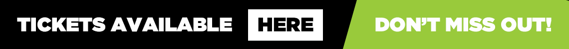 Tickets Available Now - Get yours here!