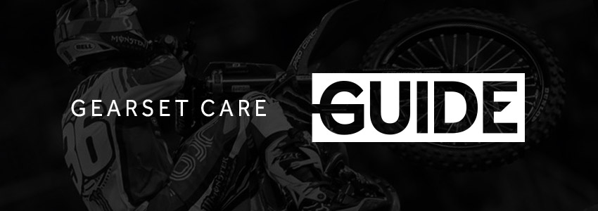 Gearset Care Guide