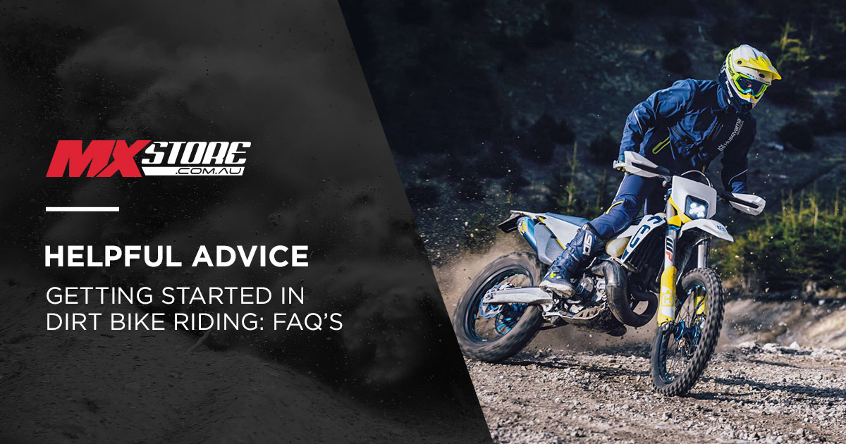 Getting started in dirt bike riding Frequently Asked Questions