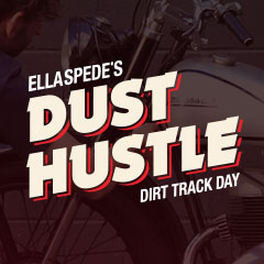 Ellaspede's Dust Hustle Dirt Track Day 2016