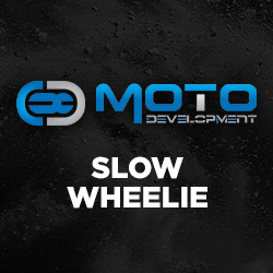Moto Development - How To: Slow Wheelie